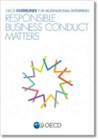 MNE Guidelines - Responsible business conduct matters MNE Guidelines - Responsible business conduct matters